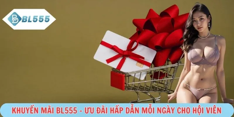 Khuyến mãi BL555